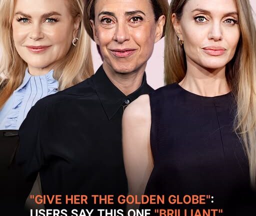 Users Say This ‘Brilliant’ Actress ‘Deserves’ to Win the Golden Globe Award for Best Actress in a Motion Picture – Drama